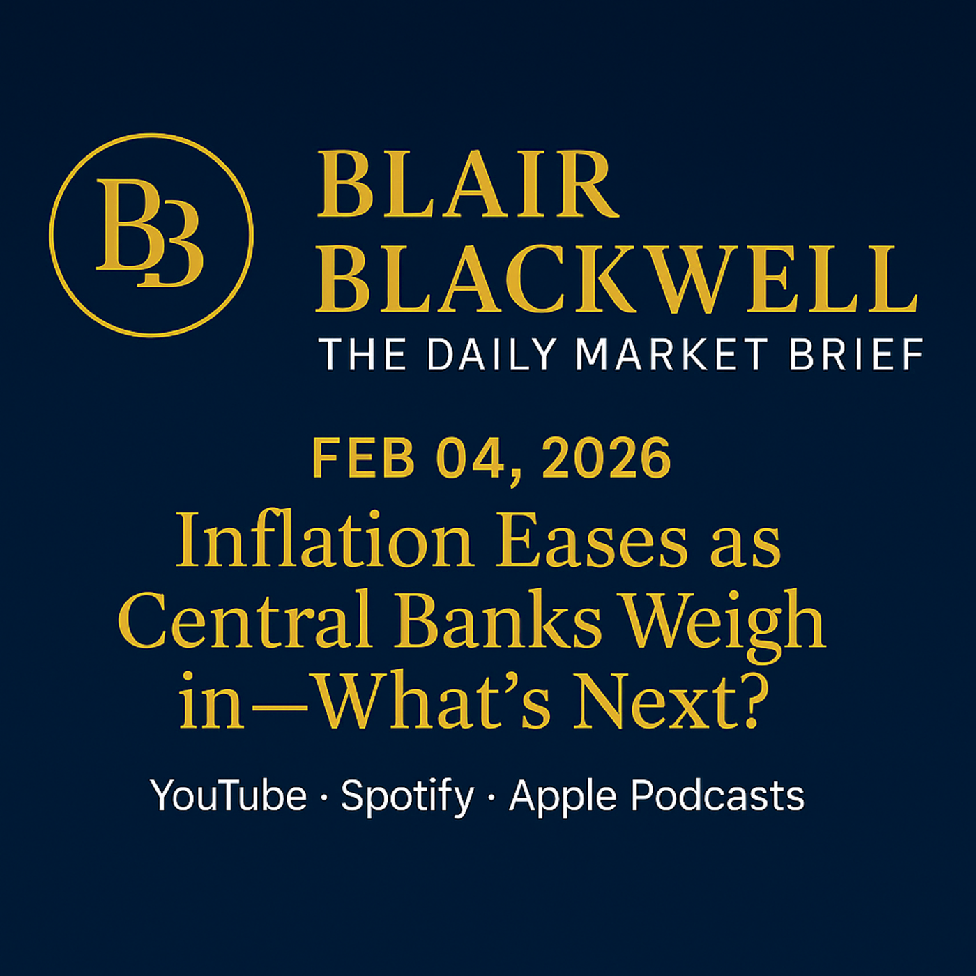Inflation Eases as Central Banks Weigh in—What's Next? episode artwork